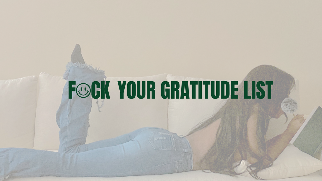 Stop Being Grateful